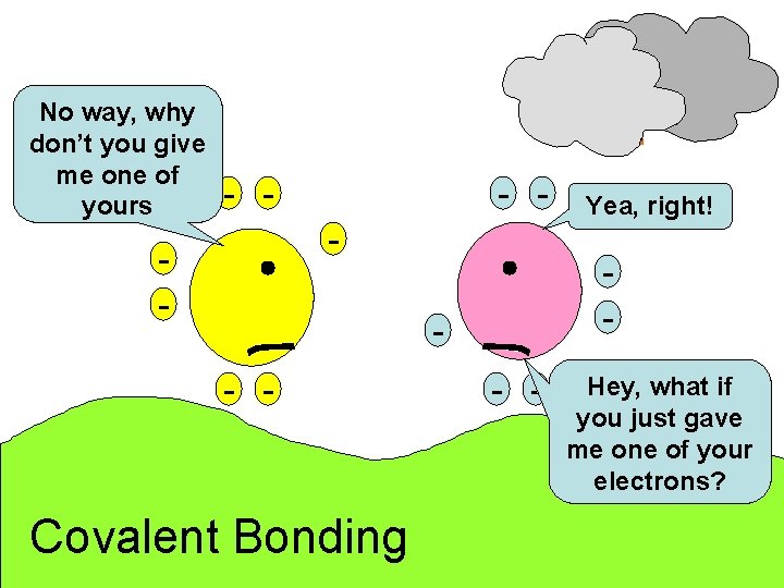 No way, why don’t you give me one of yours - - - -