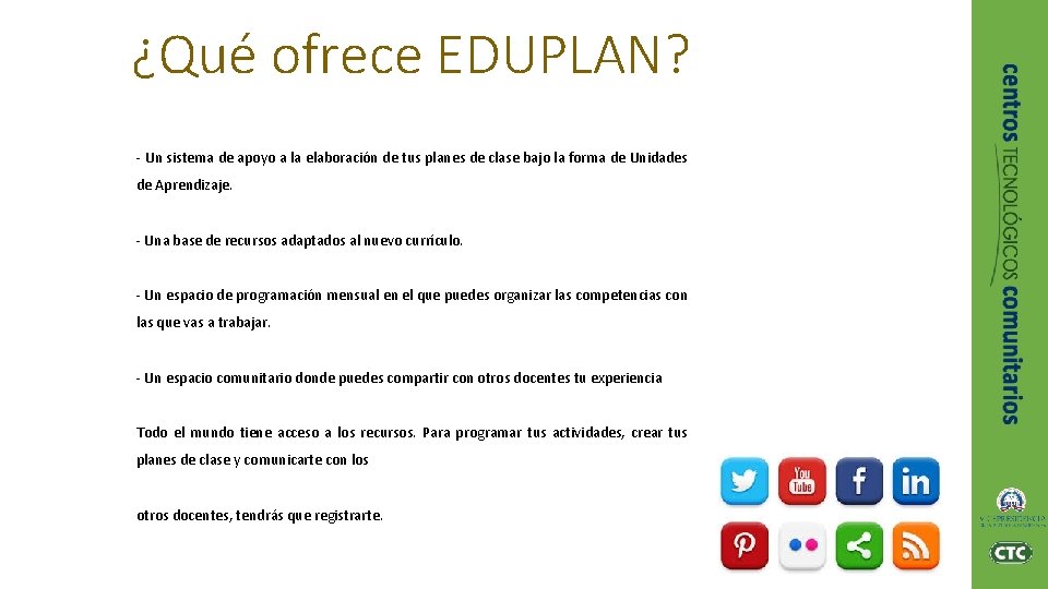 ¿Qué ofrece EDUPLAN? - Un sistema de apoyo a la elaboración de tus planes