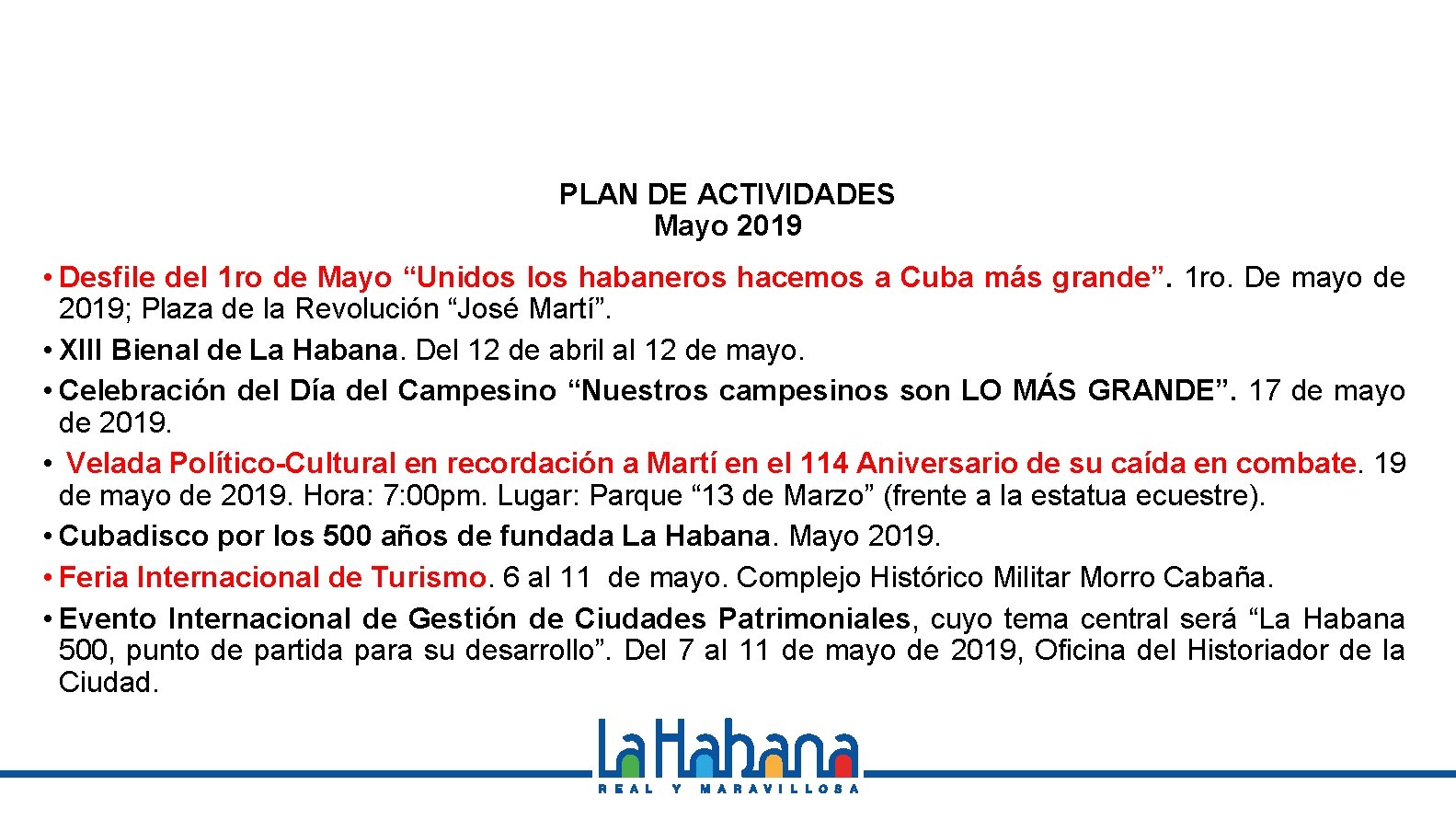 PLAN DE ACTIVIDADES Mayo 2019 • Desfile del 1 ro de Mayo “Unidos los