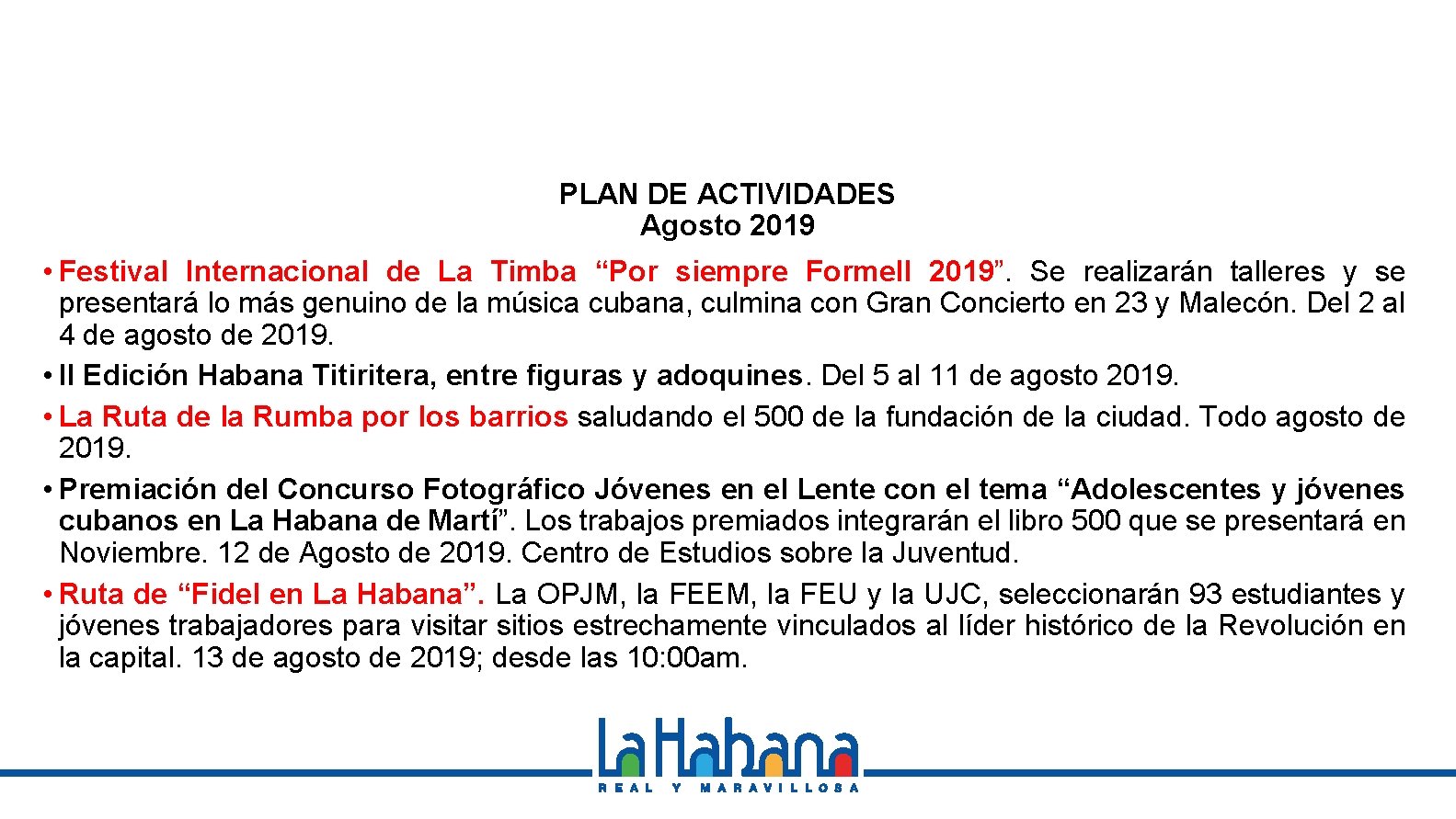 PLAN DE ACTIVIDADES Agosto 2019 • Festival Internacional de La Timba “Por siempre Formell