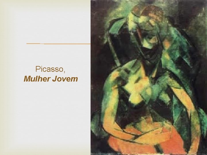  Picasso, Mulher Jovem 