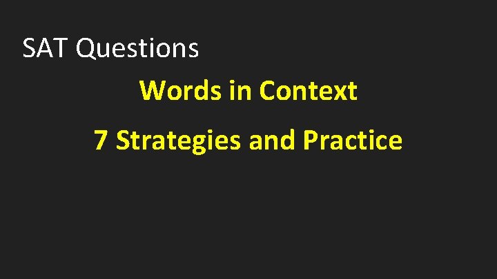 vocabulary-in-context-sat-practice-questions