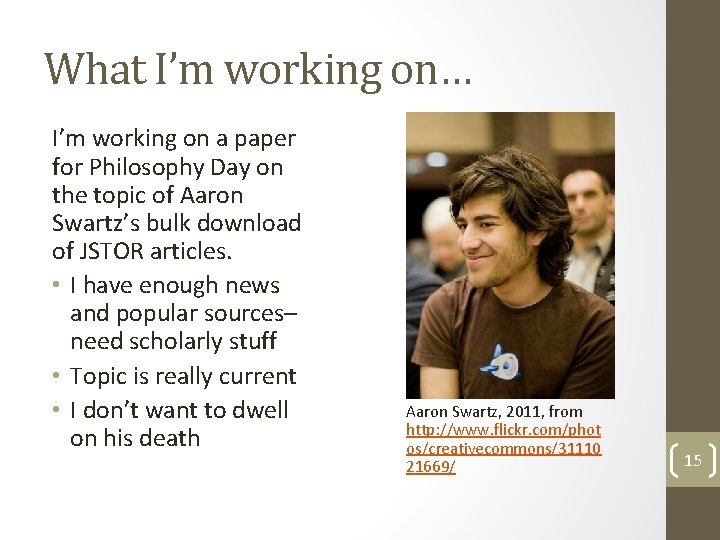 What I’m working on… I’m working on a paper for Philosophy Day on the