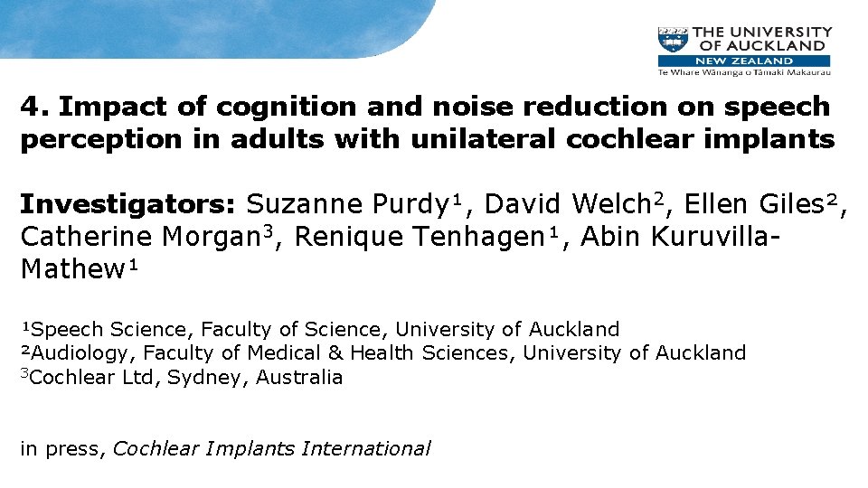 4. Impact of cognition and noise reduction on speech perception in adults with unilateral