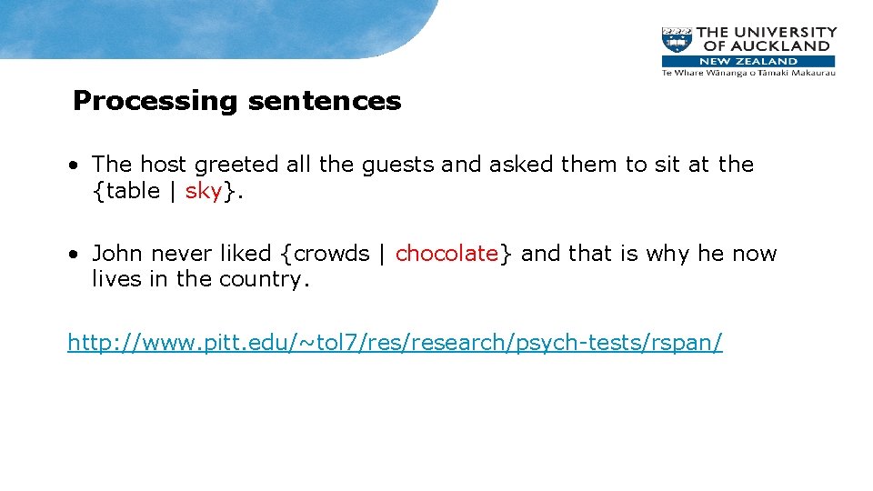 Processing sentences • The host greeted all the guests and asked them to sit