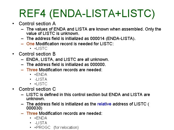 REF 4 (ENDA-LISTA+LISTC) • Control section A – The values of ENDA and LISTA