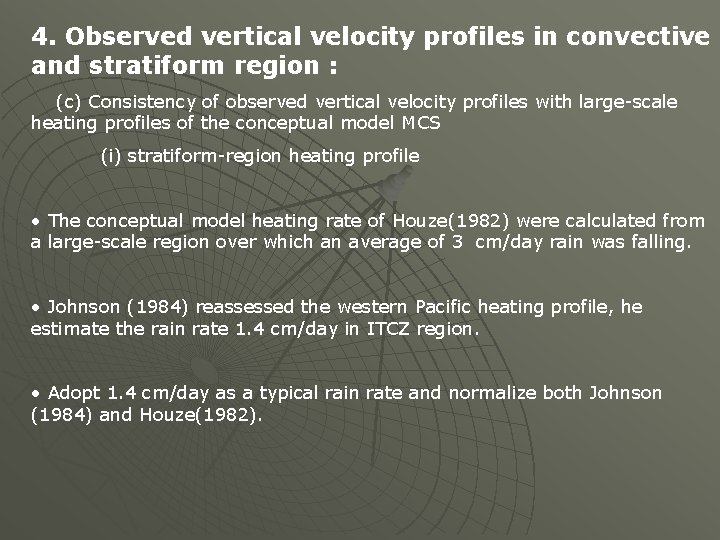 4. Observed vertical velocity profiles in convective and stratiform region : (c) Consistency of