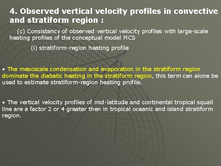 4. Observed vertical velocity profiles in convective and stratiform region : (c) Consistency of