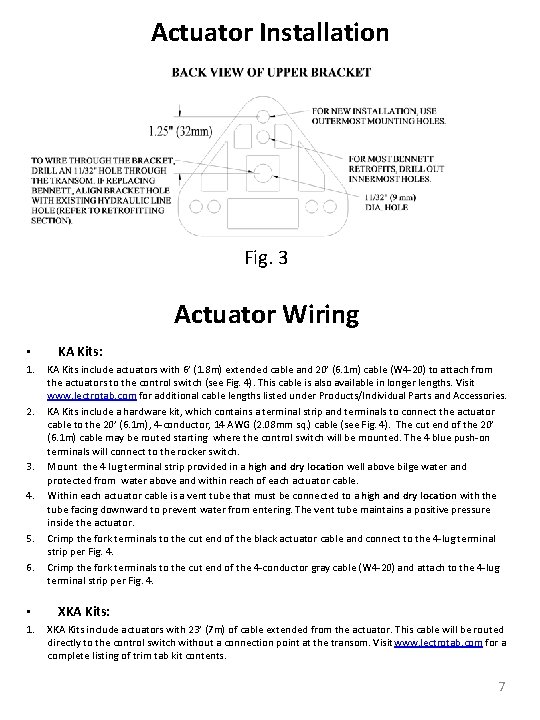Actuator Installation Fig. 3 Actuator Wiring • 1. 2. 3. 4. 5. 6. •