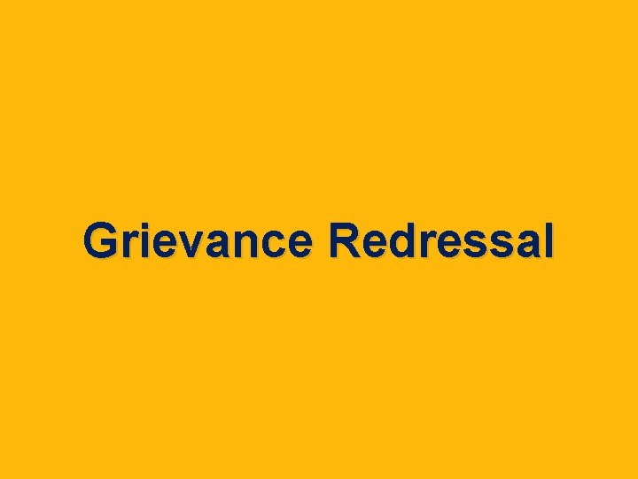 Grievance Redressal 