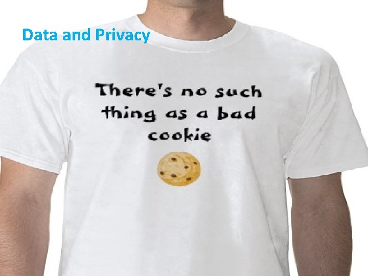 Data and Privacy 