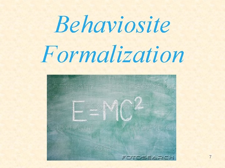 Behaviosite Formalization 7 