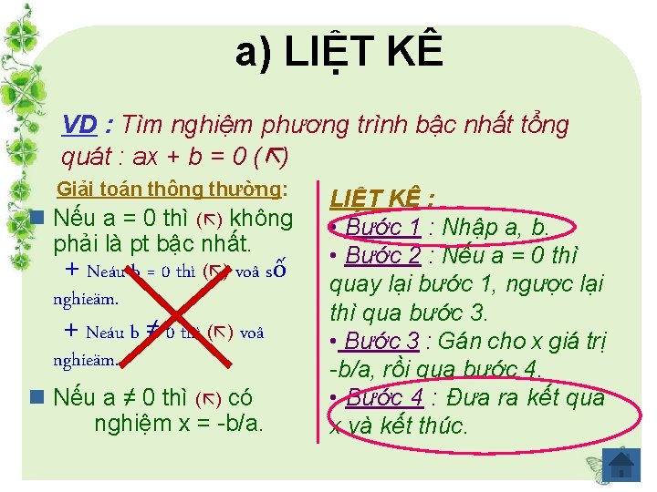 a) LIỆT KÊ VD : Tìm nghiệm phương trình bậc nhất tổng quát :