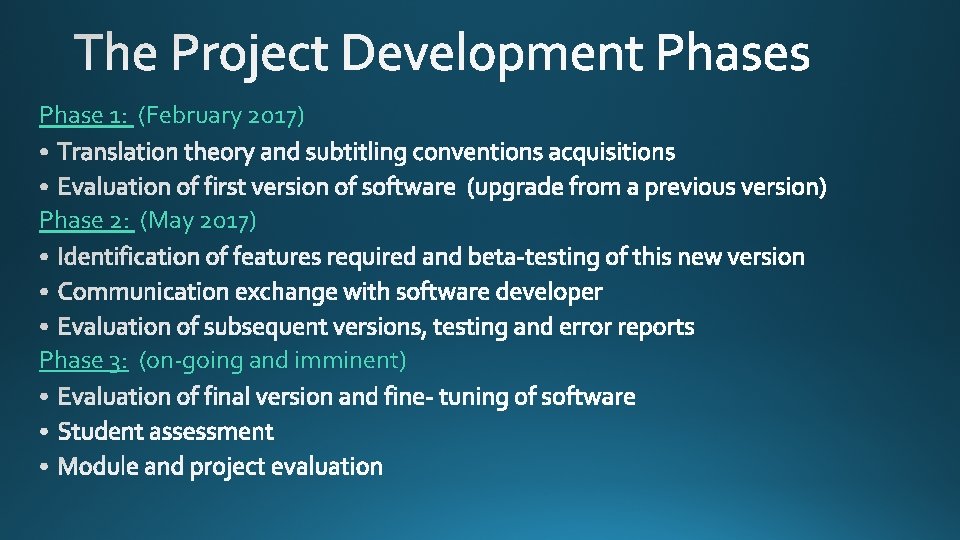 Phase 1: (February 2017) Phase 2: (May 2017) Phase 3: (on-going and imminent) 