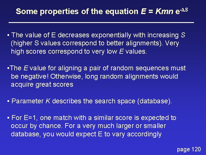 Some properties of the equation E = Kmn e-l. S • The value of