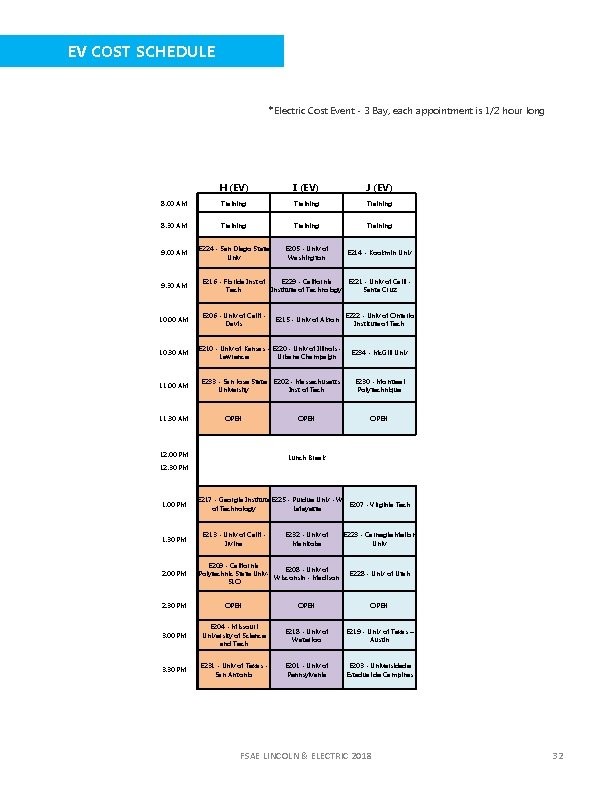 EV COST SCHEDULE *Electric Cost Event - 3 Bay, each appointment is 1/2 hour