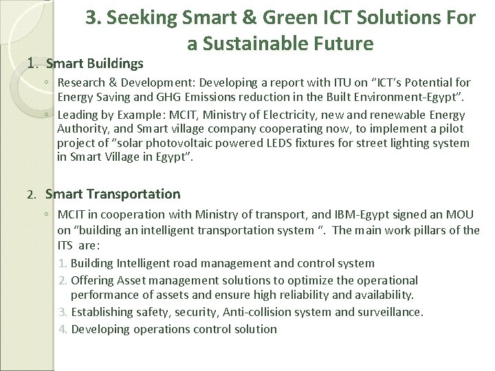 3. Seeking Smart & Green ICT Solutions For a Sustainable Future 1. Smart Buildings