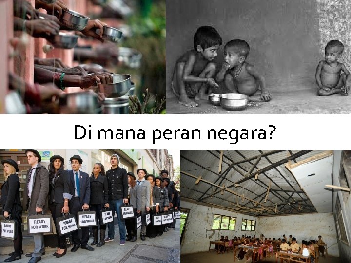 Di mana peran negara? 