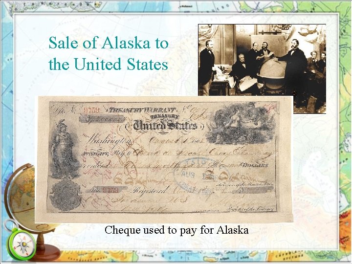 Sale of Alaska to the United States Cheque used to pay for Alaska 