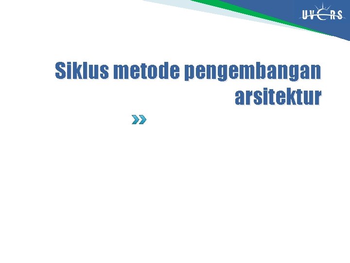 Siklus metode pengembangan arsitektur 