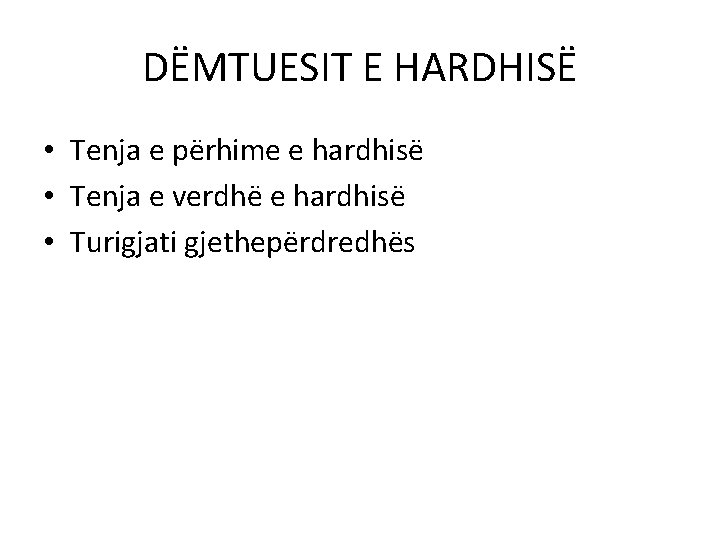 DËMTUESIT E HARDHISË • Tenja e përhime e hardhisë • Tenja e verdhë e
