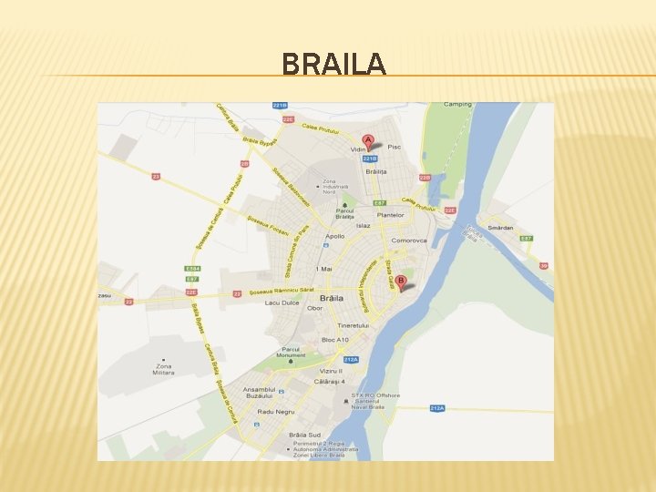 BRAILA 