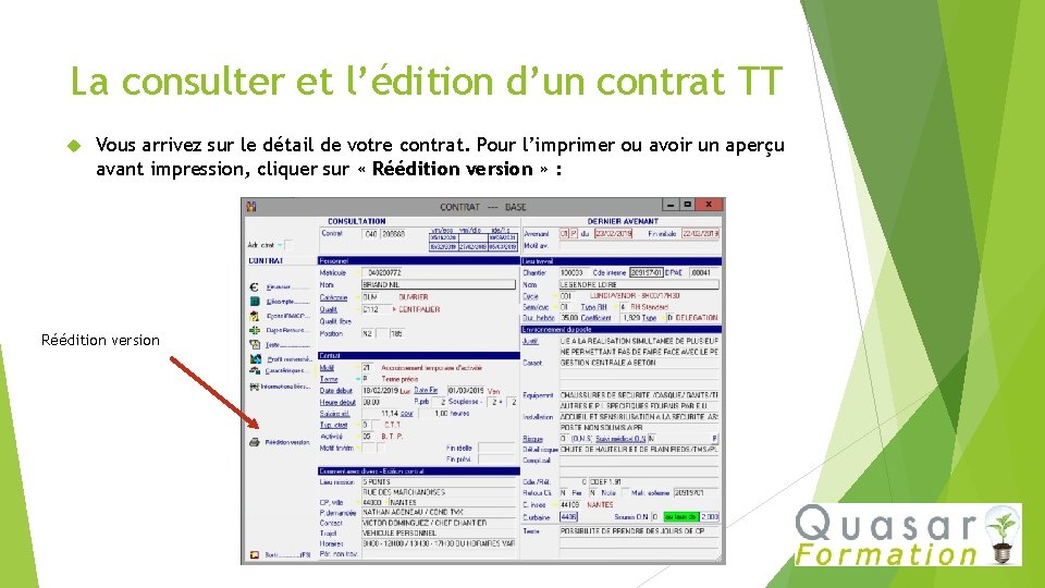 La consulter et l’édition d’un contrat TT Vous arrivez sur le détail de votre