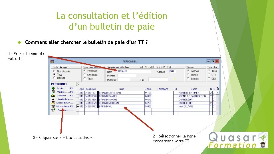 La consultation et l’édition d’un bulletin de paie Comment aller cher le bulletin de