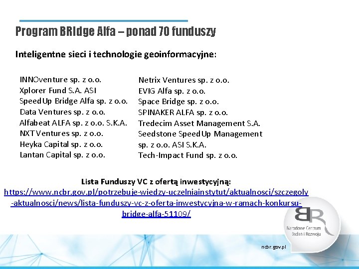 Program BRIdge Alfa – ponad 70 funduszy Inteligentne sieci i technologie geoinformacyjne: INNOventure sp.