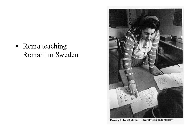  • Roma teaching Romani in Sweden 
