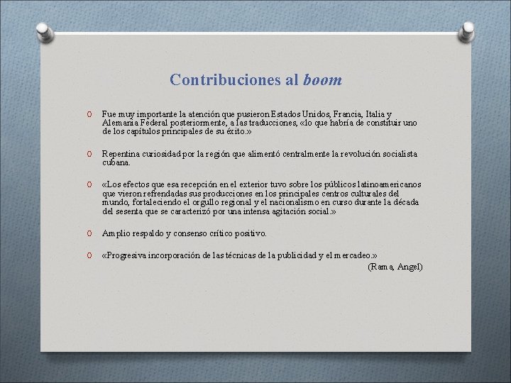 Contribuciones al boom O Fue muy importante la atención que pusieron Estados Unidos, Francia, Contribuciones al boom O Fue muy importante la atención que pusieron Estados Unidos, Francia,