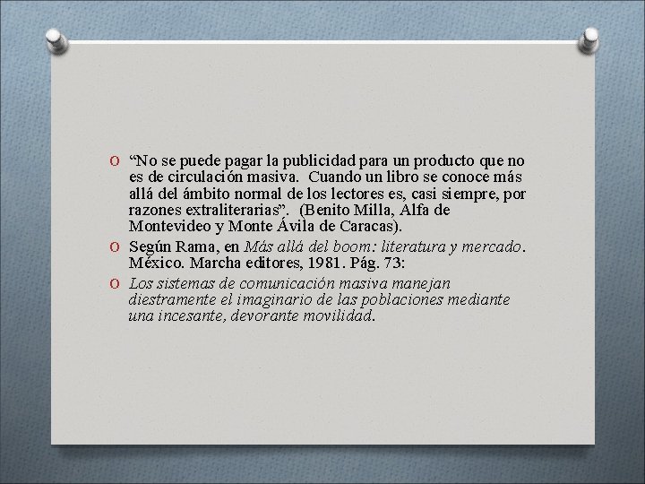 O “No se puede pagar la publicidad para un producto que no es de