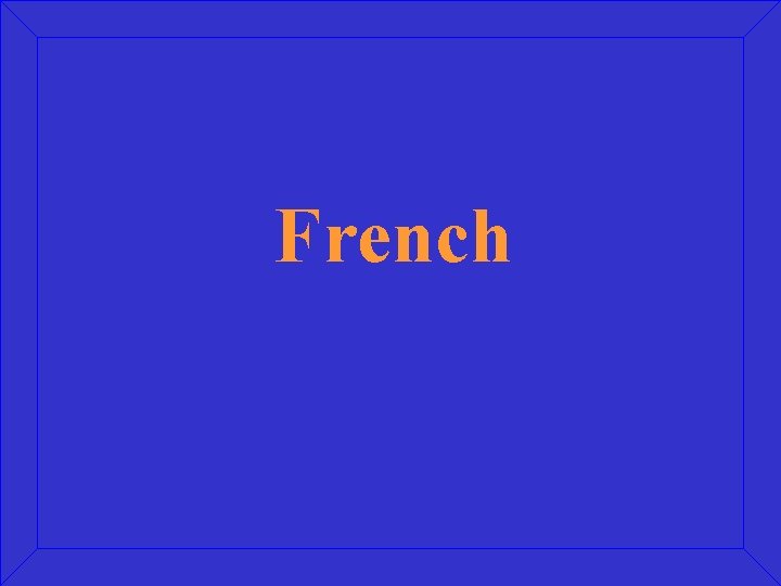 French 