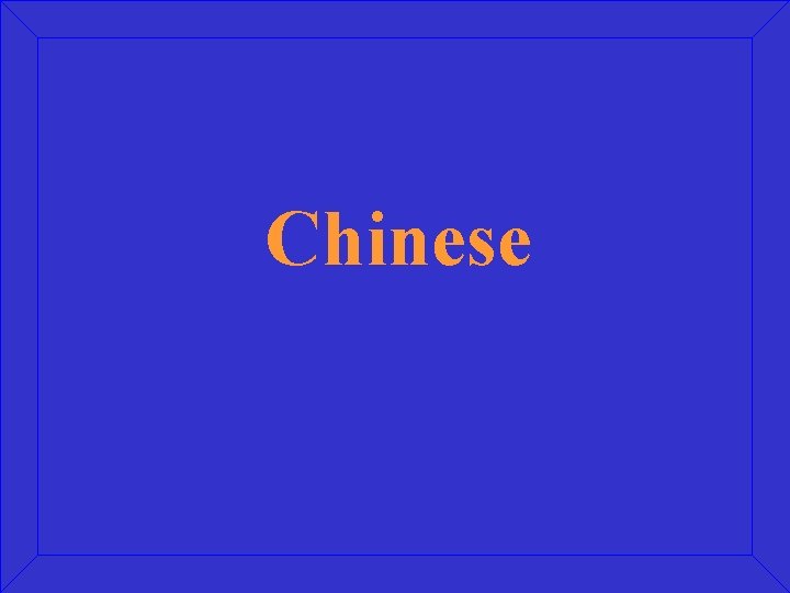 Chinese 