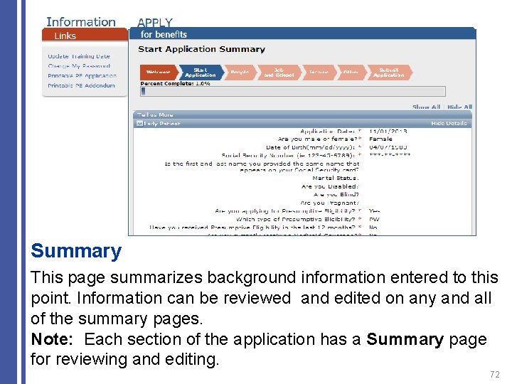 Summary This page summarizes background information entered to this point. Information can be reviewed