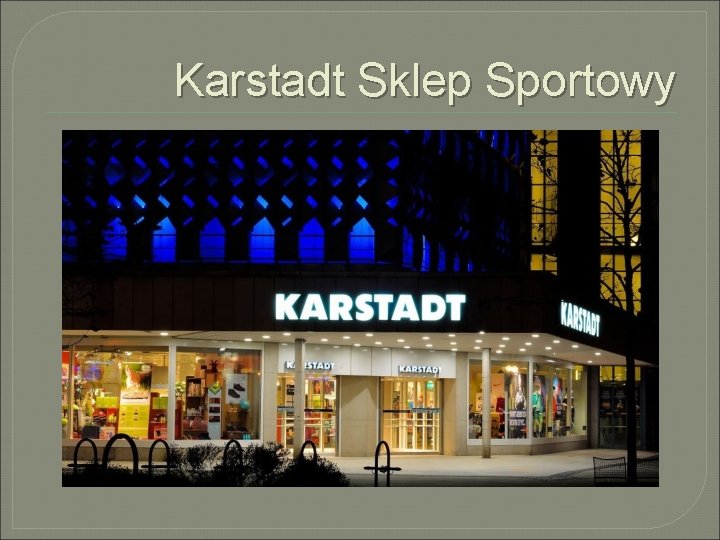 Karstadt Sklep Sportowy 