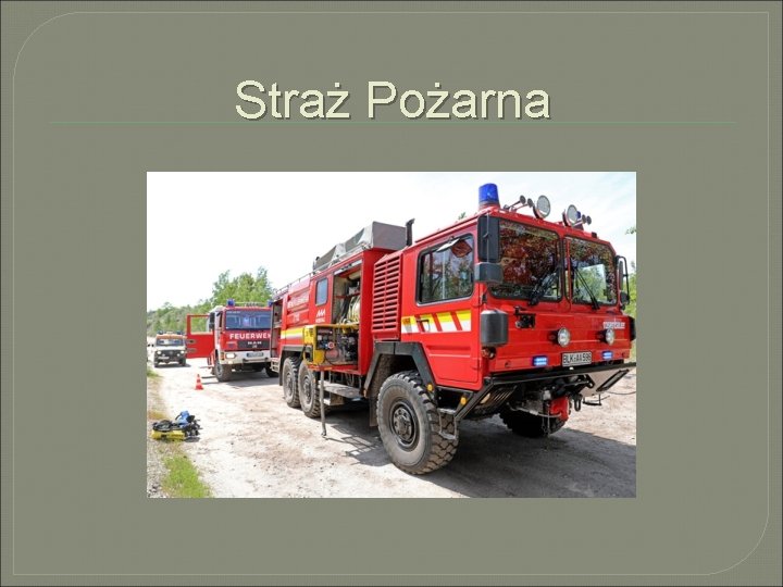 Straż Pożarna 