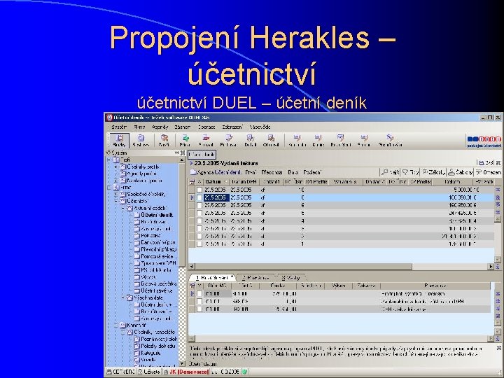 Propojení Herakles – účetnictví DUEL – účetní deník 