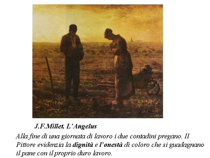 J. F. Millet, L’Angelus Alla fine di una giornata di lavoro i due contadini