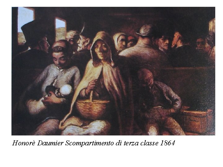 Honorè Daumier Scompartimento di terza classe 1864 