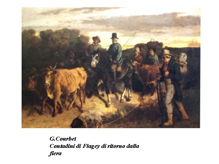 G. Courbet Contadini di Flagey di ritorno dalla fiera 