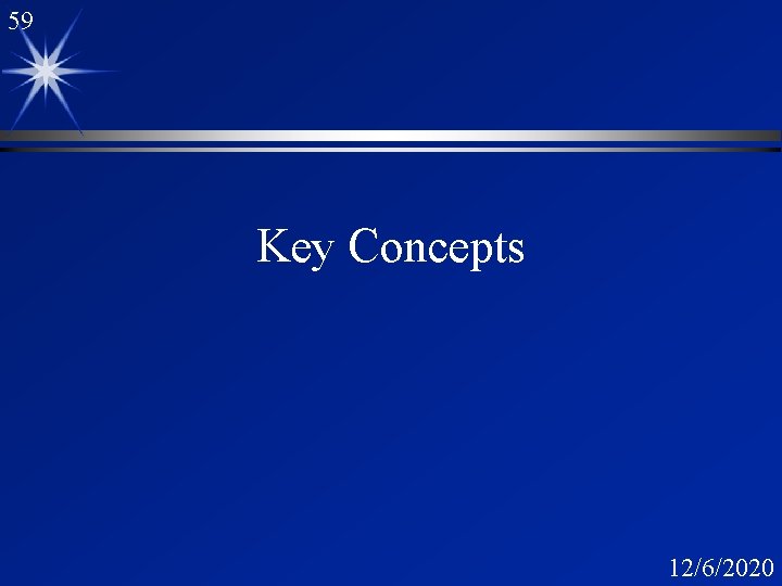 59 Key Concepts 12/6/2020 