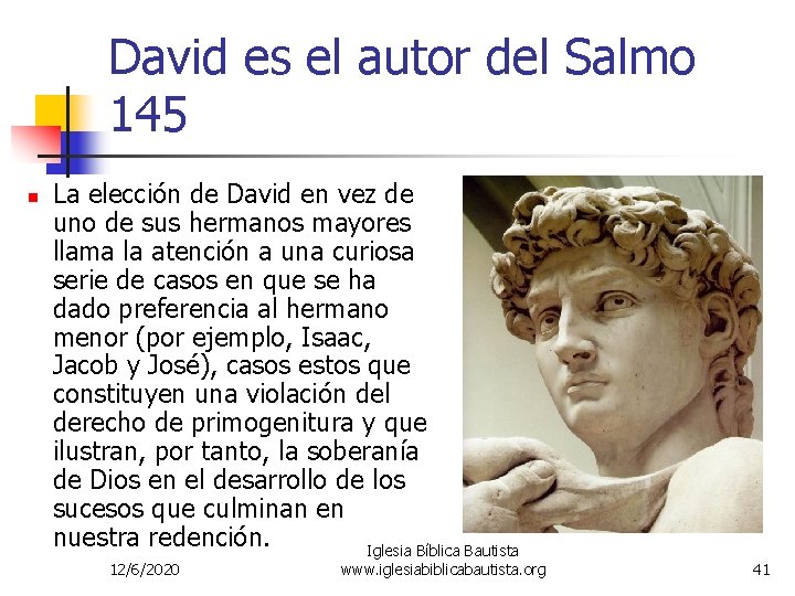 David es el autor del Salmo 145 n La elección de David en vez