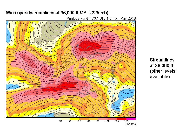 Streamlines at 36, 000 ft. (other levels available) 