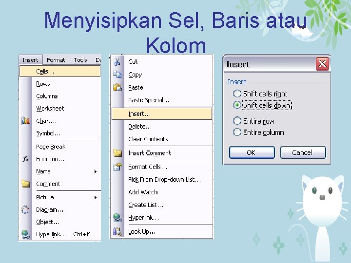 Menyisipkan Sel, Baris atau Kolom 