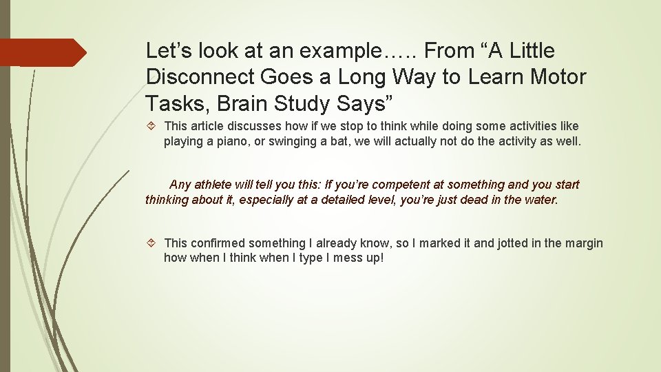 Let’s look at an example…. . From “A Little Disconnect Goes a Long Way