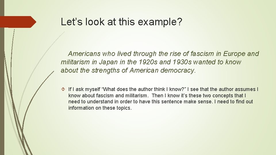 Let’s look at this example? Americans who lived through the rise of fascism in