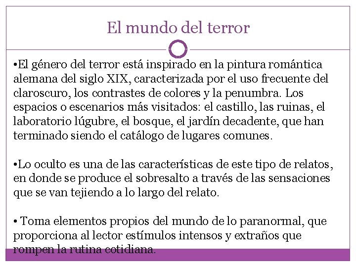 El mundo del terror • El género del terror está inspirado en la pintura