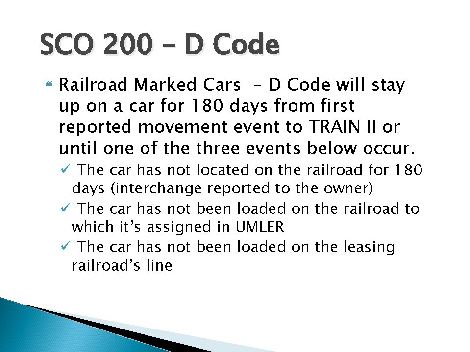 SCO 200 – D Code Railroad Marked Cars - D Code will stay up SCO 200 – D Code Railroad Marked Cars - D Code will stay up