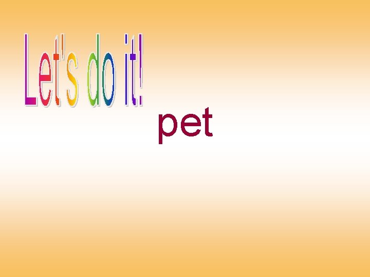 pet 